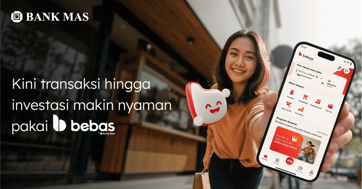 Bebas by Bank MAS, Aplikasi Mobile Banking Terbaru dari Bank MAS